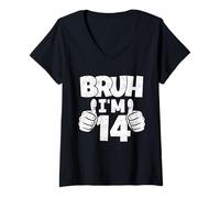 Femme Bruh, J'Ai 14 Ans, C'est drôle, quatorzième Anniversaire, garçon, 14e Anniversaire T-Shirt avec Col en V