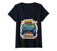 Femme Bruh, J'Ai Suspendu Mon Jeu pour être là, tu ES Le bienvenu ! Funny Gamer T-Shirt avec Col en V