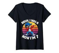 Femme Bruh, J'avais 6 Ans, Maintenant J'Ai 7 Ans, 7e Anniversaire, Six Sept, 67 T-Shirt avec Col en V