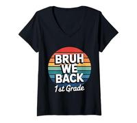 Femme Bruh We Back to School 1st Grade Back to School 1er Day Student T-Shirt avec Col en V