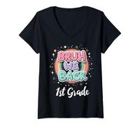 Femme Bruh We Back to School 1st Grade Back to School 1er Day Student T-Shirt avec Col en V