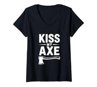 Femme Bûcheron Amusant Kiss My Axe T-Shirt avec Col en V