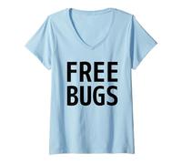 Femme Bugs gratuits - Ce Que Vous Obtenez d'un programmateur avec Texte Noir T-Shirt avec Col en V