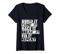 Femme Build Tune Race Break Fix Repeat Passionné de Voiture T-Shirt avec Col en V