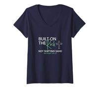 Femme Built on The Rock, Not Shifting Sand - Matthieu 7:24-27 T-Shirt avec Col en V