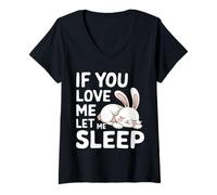 Femme Bunny, si tu m'aimes, Laisse-Moi Dormir T-Shirt avec Col en V