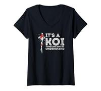 Femme C’est Un Truc de Koi, tu Peux Pas Comprendre T-Shirt avec Col en V