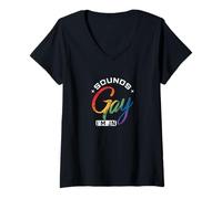 Femme Ça a l'air Gay, Je suis partante T-Shirt avec Col en V