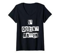 Femme Ça n'a Pas d'importance T-Shirt avec Col en V