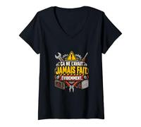 Femme Ça Ne L’Avait Jamais Fait Évidemment Technicien Maintenance T-Shirt avec Col en V