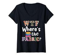 Femme Cadeau Amusant pour Quilter, WTF Where's The Fabric Hoarder 4 T-Shirt avec Col en V