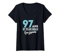 Femme Cadeau Anniversaire Homme - 97 Ans et Plus Beau Que jamais T-Shirt avec Col en V