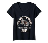 Femme Cadeau d'anniversaire The Best Trucker Drivers Were Born in 2004 T-Shirt avec Col en V