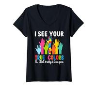 Femme Cadeau d'autisme « I See Your True Colors That's Why I Love You » T-Shirt avec Col en V