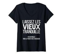 Femme Cadeau Grand Père Humour Laissez Les Vieux Tranquille T-Shirt avec Col en V