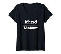 Femme Cadeau Mind Over Matter Above T-Shirt avec Col en V