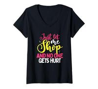 Femme Cadeau Shopaholic Let Me Shop No One Gets Hurt Shopping Addict T-Shirt avec Col en V