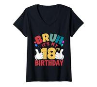 Femme Cadeaux Bruh It's My 18e Anniversaire pour garçons et Filles de 18 Ans T-Shirt avec Col en V