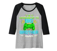 Femme Cadeaux de Jeu Funny Leveling Up to Big Brother Again Manche Raglan
