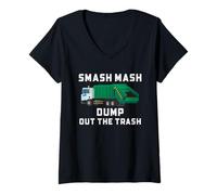 Femme Camion à ordures Smash Mash Dump Out Trash Art drôle T-Shirt avec Col en V