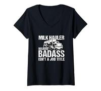 Femme Camionneur Transporteur de Lait Parce Que Badass n'est Pas Un Titre de Poste T-Shirt avec Col en V