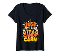 Femme Candy Corn Halloween, Fais comme si j'étais drôle T-Shirt avec Col en V