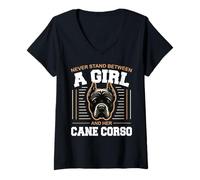 Femme Cane Corso ne Vous tenez jamais Entre Une Fille et Son Chien Cane Corso T-Shirt avec Col en V