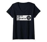 Femme Can't Steal What Can't Drive Transmission Manuelle à 5 Vitesses T-Shirt avec Col en V