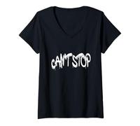 Femme Can't Stop T-Shirt - Bold Minimal Motivational Design T-Shirt avec Col en V