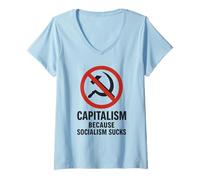 Femme Capitalisme : Parce Que Le socialisme craint T-Shirt avec Col en V