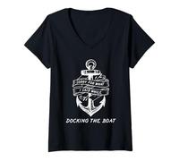 Femme Captain Docking The Boat Funny Sailing Humour Nautical Citation T-Shirt avec Col en V