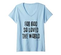 Femme Car Dieu a Tant aimé Le Monde (Jean 3:16) Bible, Foi, Salut T-Shirt avec Col en V