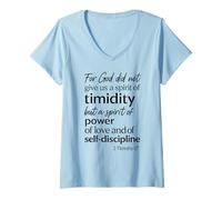 Femme Car Dieu ne Nous a Pas donné Un Esprit de timidité 2 Timothy 1:7 T-Shirt avec Col en V