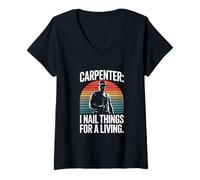 Femme Carpenter I Nail Things for A Living Humour T-Shirt avec Col en V