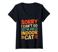 Femme Cat Owners Introverts Sorry I Cant Go Im an Indoor Cat T-Shirt avec Col en V