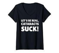 Femme Cataractes Suck! Récupération Chirurgie oculaire drôle de la cataracte T-Shirt avec Col en V