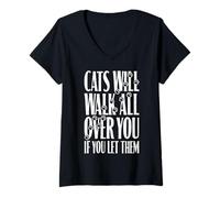 Femme Cats Will Walk All Over You Funny Cat Lover Paw Print Citation T-Shirt avec Col en V