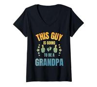 Femme Ce mec va Devenir Grand-père drôle pour la fête des pères T-Shirt avec Col en V