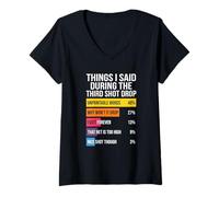 Femme Ce Que J'Ai Dit Pendant Le troisième Shot Drop Chart T-Shirt avec Col en V