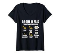 Femme Ce Que Je Fais Pendant Mon Temps Libre Pelleteuse drôle T-Shirt avec Col en V