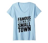 Femme Célèbre dans Une Petite Ville Fier Supporter Local T-Shirt avec Col en V