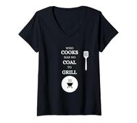 Femme Celui Qui Cuisine n'a Pas de Charbon pour Faire Griller la Viande T-Shirt avec Col en V