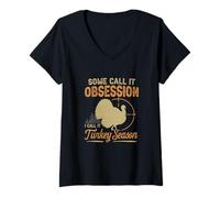 Femme Certains appellent ça Une Obsession, Je l'appelle Turkey Season Turkey Hunter T-Shirt avec Col en V