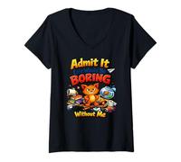Femme C'est drôle, admets-Le, la Vie Serait ennuyeuse sans Moi, Chaos Cat T-Shirt avec Col en V