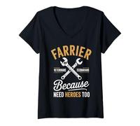 Femme C'est drôle de dire « Farrier » Parce Que Les vétérinaires Ont Besoin de héros, trop de Femmes et d'hommes T-Shirt avec Col en V