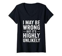 Femme C'est drôle de dire Que Je me Trompe, C'est très Improbable pour Les Femmes et Les Hommes T-Shirt avec Col en V
