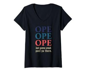 Femme C'est drôle de dire Que Le Midwest Dit qu'il va Juste se faufiler Devant toi là-Bas T-Shirt avec Col en V