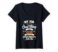 Femme C'est drôle de dire Que Mon Travail a cet Humour Sarcastique T-Shirt avec Col en V