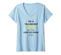 Femme C'est drôle, je suis une ceinture jaune mais c'est du genre Lean Six Sigma T-Shirt avec Col en V