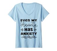 Femme C'est drôle, même Mon anxiété a de l'anxiété, Une dépression Sarcastique T-Shirt avec Col en V
